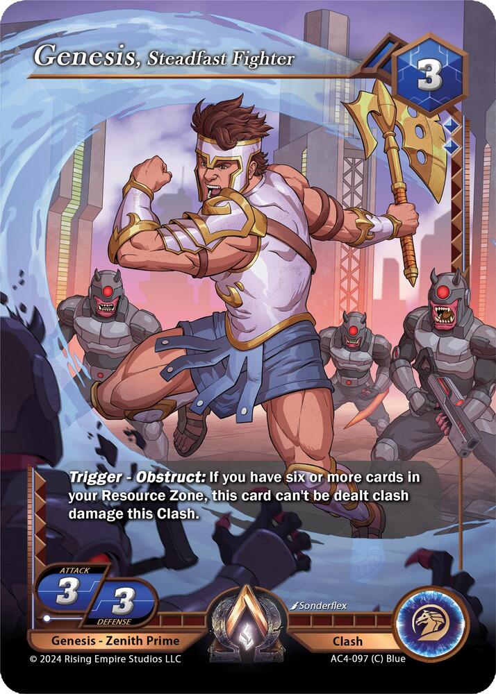 Genesis, Steadfast Fighter