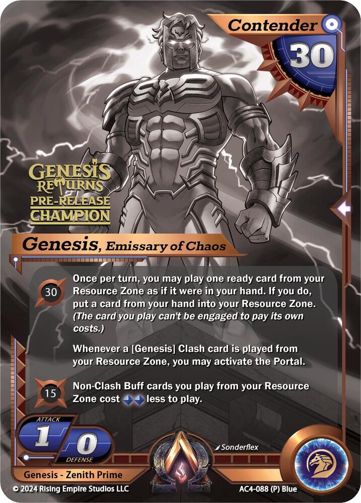Genesis, Emissary of Chaos (Pre-Release Champion)