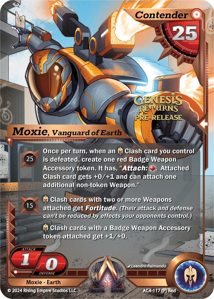 Moxie, Vanguard of Earth (Pre-Release)