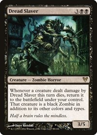 Dread Slaver (Avacyn Restored)
