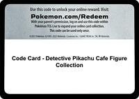Code Card - Detective Pikachu Cafe Figure Collection