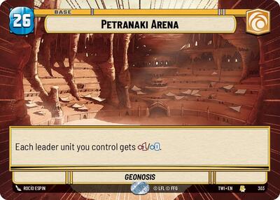 Petranaki Arena (Hyperspace) — Foil Twilight of the Republic Rare Star Wars Unlimited card — value and price