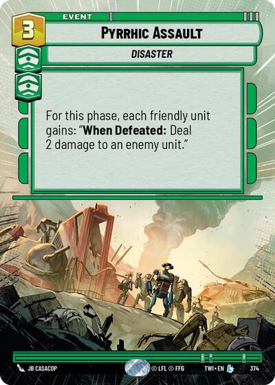 Pyrrhic Assault (Hyperspace) card