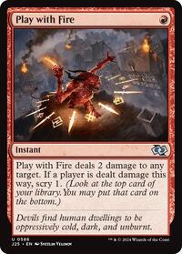 Play with Fire - Foundations Jumpstart - Magic: The Gathering card