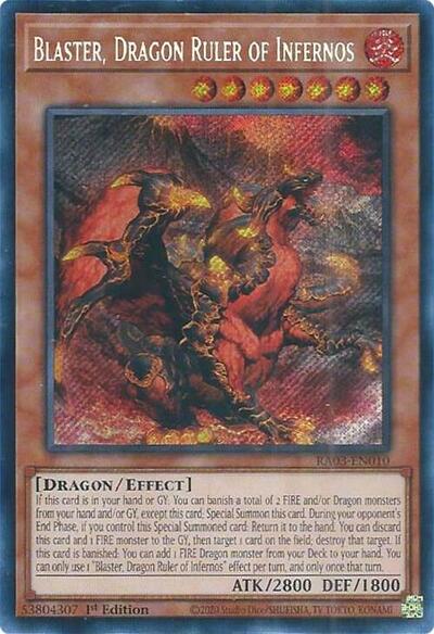 Blaster, Dragon Ruler of Infernos (Secret Rare)