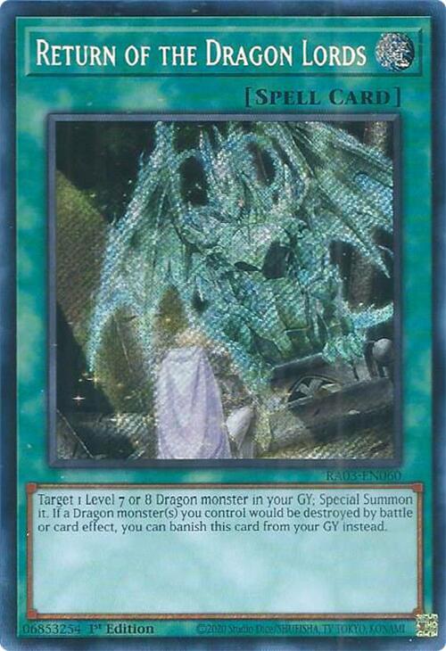 Return of the Dragon Lords (Secret Rare) - Quarter Century Bonanza