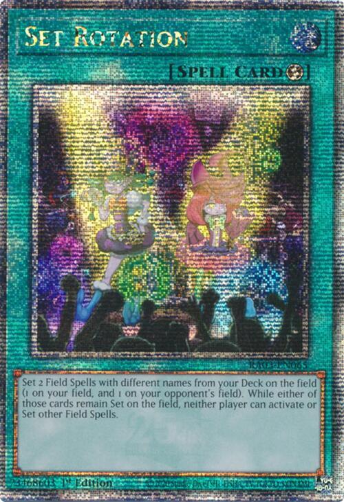 Set Rotation (Quarter Century Secret Rare) - Quarter Century