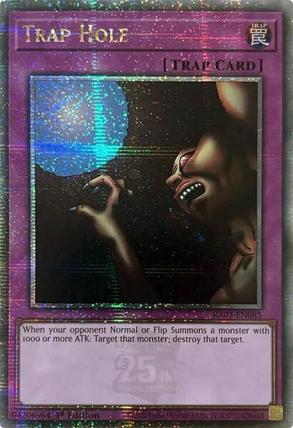 Trap Hole (Quarter Century Secret Rare) - Quarter Century