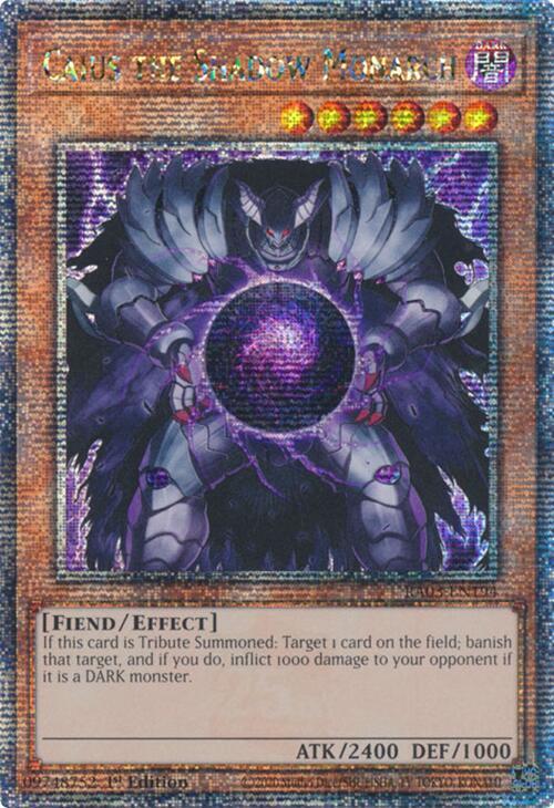 Caius the Shadow Monarch (Quarter Century Secret Rare) - Quarter