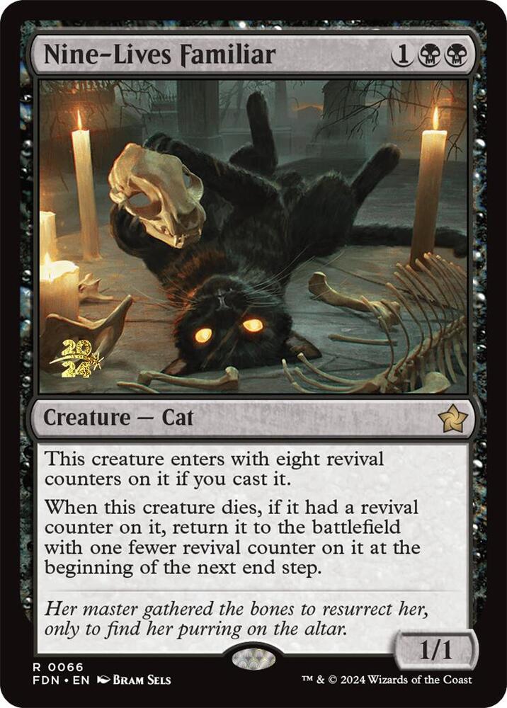 Nine-Lives Familiar #66s — Foundations Promos
