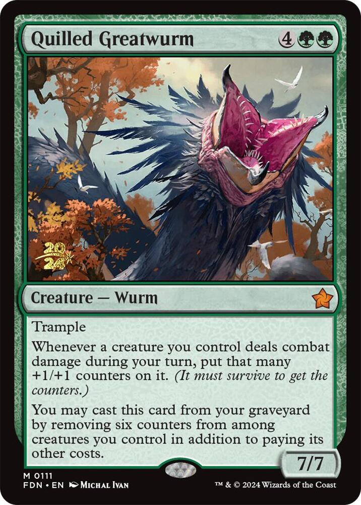 Quilled Greatwurm #111s — Foundations Promos