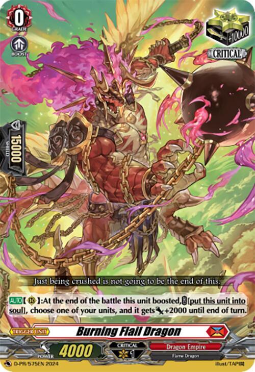 Burning Flail Dragon (D-PR/575EN)