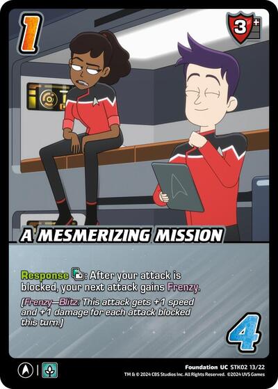 A Mesmerizing Mission