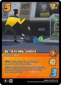 Betraying Shove