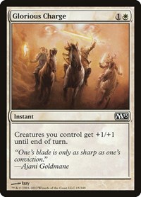 Glorious Charge - Magic 2013 (M13) - Magic: The Gathering card