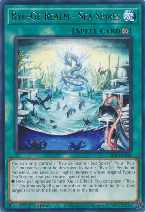 Ryu-Ge Realm - Sea Spires - Crossover Breakers - YuGiOh