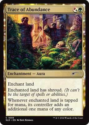 Trace of Abundance #1849 – Secret Lair Drop Series (Common)