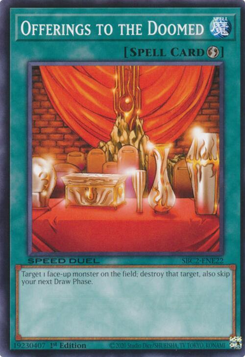 Offerings to the Doomed