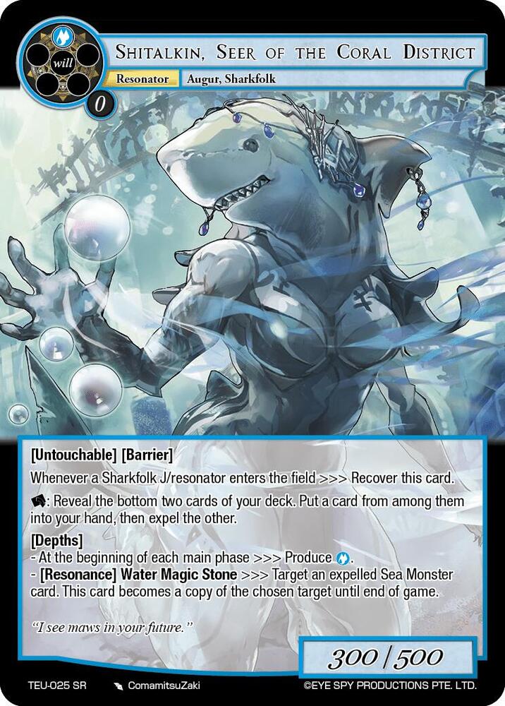 Shitalkin, Seer of the Coral District