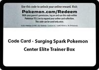 Code Card - Surging Sparks Pokemon Center Elite Trainer Box from SV08: Surging Sparks Pokemon card image