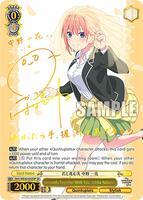 2022 WEISS SCHWARZ ICHIKA SSP サイン入り Onwards Together With You, Ichika Nakano (SP) - The Quintessential