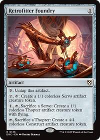 Retrofitter Foundry (Commander: Aetherdrift)