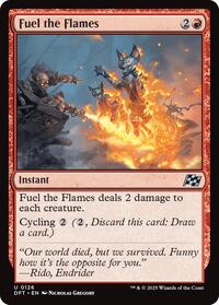 Fuel the Flames - Aetherdrift - Magic: The Gathering card
