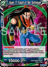 Super 17, Fusion of Two Techniques card art