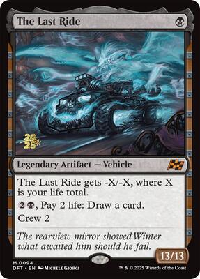 The Last Ride #94 – Prerelease Cards (Mythic)