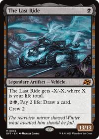 The Last Ride - Promo Pack: Aetherdrift - Magic: The Gathering card
