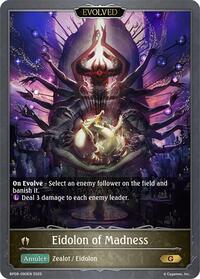 Eidolon of Madness (Evolved)