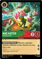 Disney Lorcana マッドハッター やりたい放題の奇人 Mad Hatter - Unruly Eccentric - Archazia's Island - Disney Lorcana