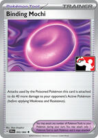 Binding Mochi [Prize Pack] #55 from Pokemon Shrouded Fable set