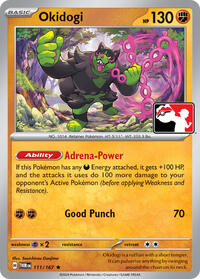 Okidogi #111/167 from Prize Pack Series Cards Pokemon card image