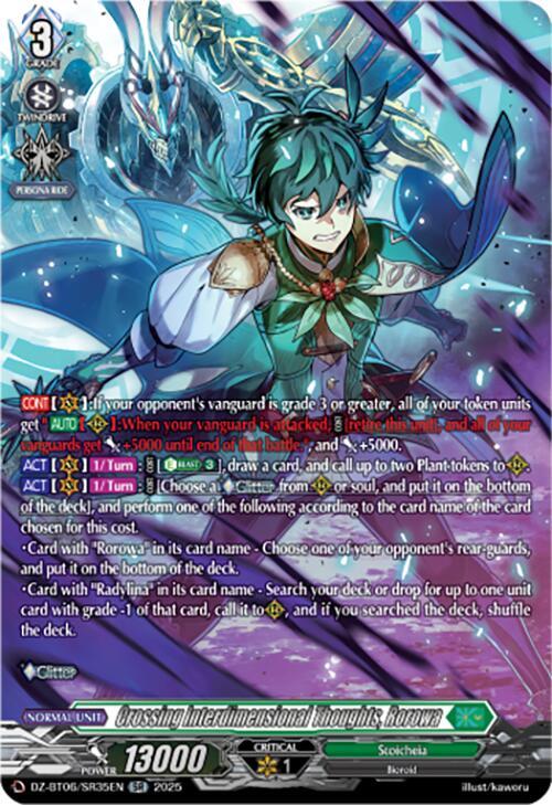 Crossing Interdimensional Thoughts, Rorowa (SR)