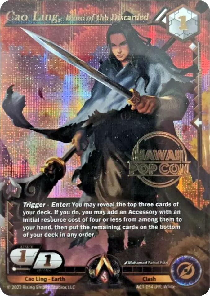 Cao Ling, Bane of the Discarded (Hawaii Pop Con Promo)