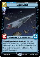Annihilator - Tagge's Flagship - Jump to Lightspeed - Star Wars: Unlimited  - TCGplayer.com
