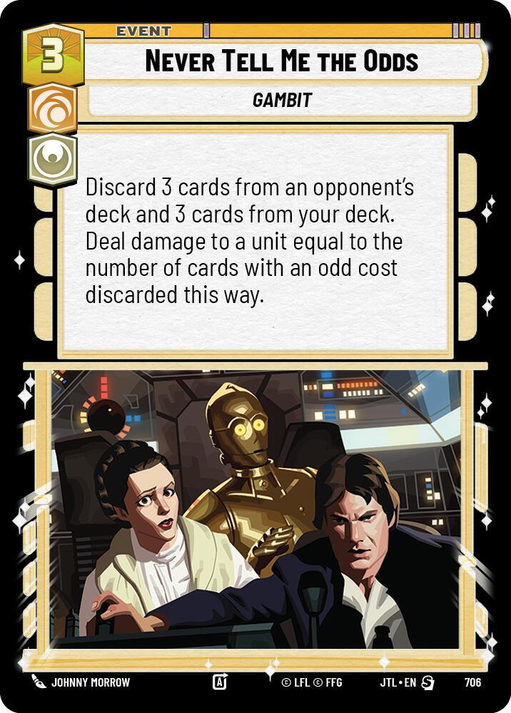 Never Tell Me the Odds (Foil) - Jump to Lightspeed - Star Wars