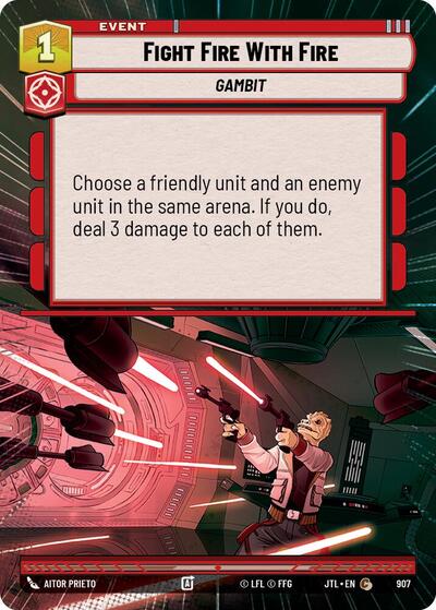 Fight Fire With Fire Hyperspace Foil