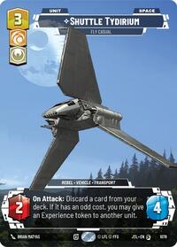 Shuttle Tydirium - Fly Casual (Prestige Foil)