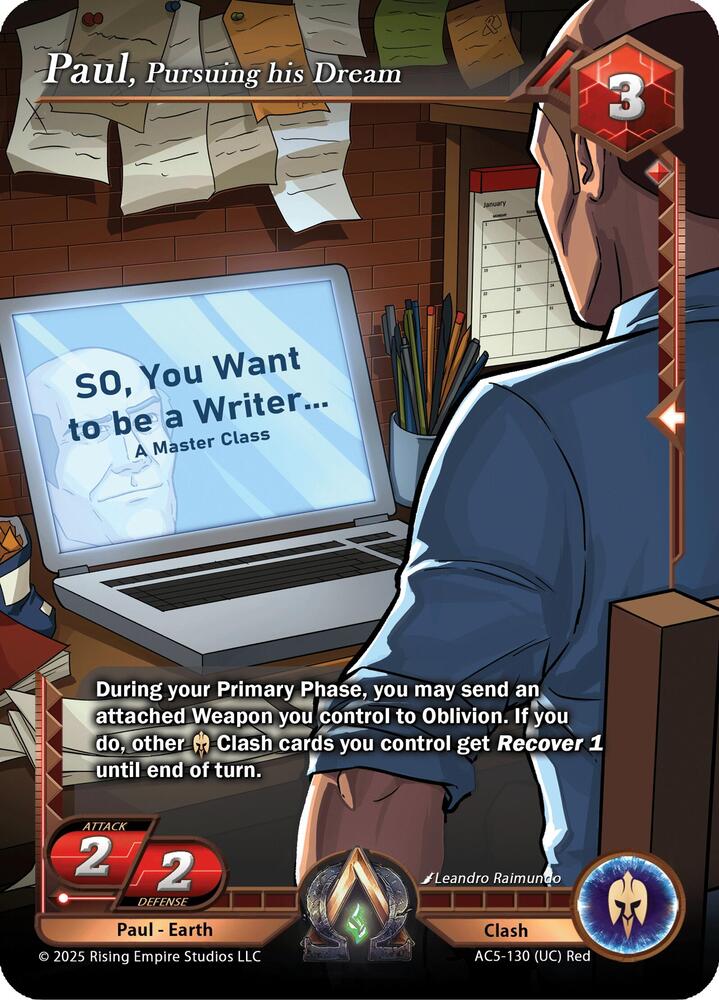 Paul, Pursuing his Dream