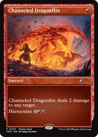 Channeled Dragonfire - Promo Pack: Tarkir: Dragonstorm - Magic: The Gathering card