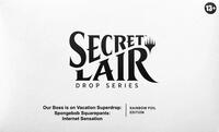 Secret Lair Drop: Our Boss is on Vacation Superdrop: Spongebob