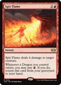 Spit Flame (Commander: Tarkir: Dragonstorm)