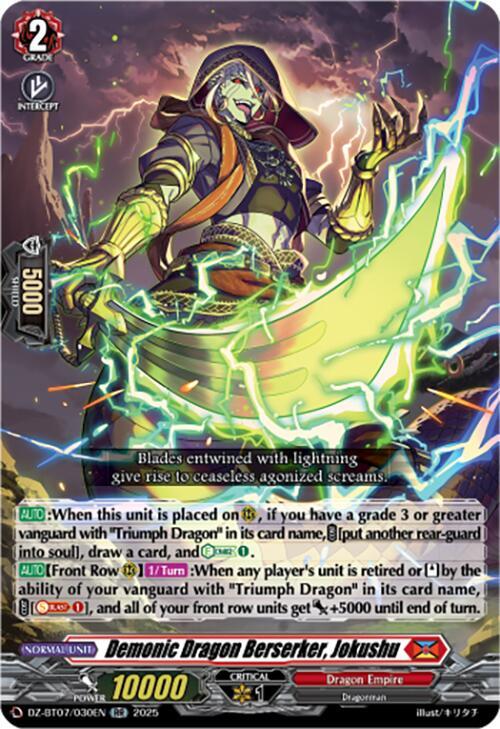 Demonic Dragon Berserker, Jokushu