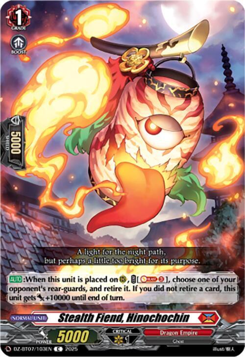 Stealth Fiend, Hinochochin