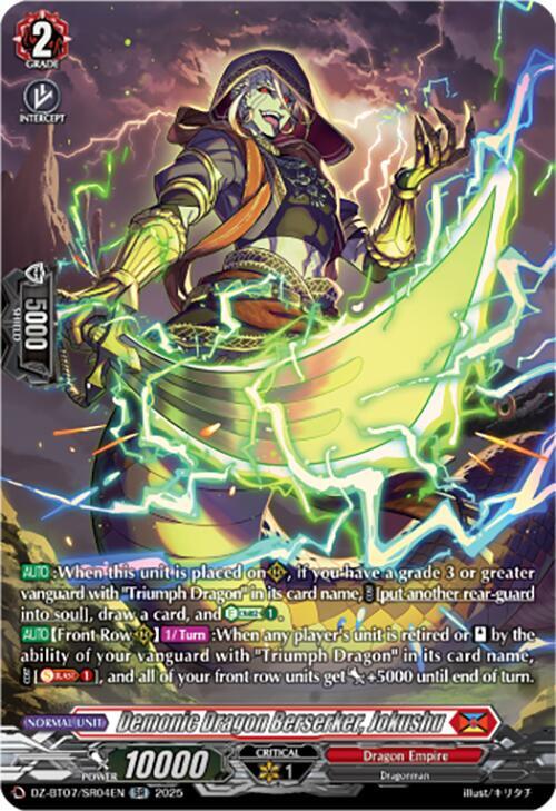 Demonic Dragon Berserker, Jokushu (SR)