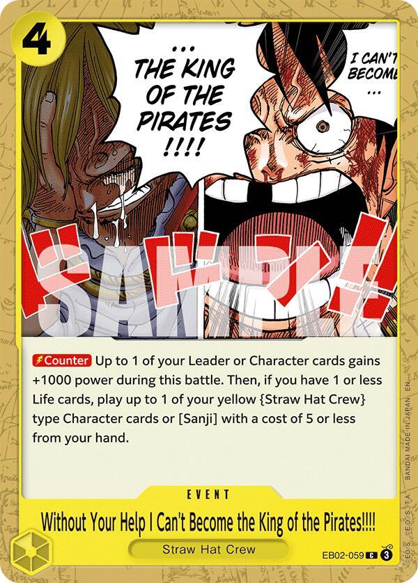 Without Your Help I Cant Become the King of the Pirates onepiece card
