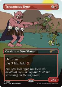 Treasonous Ogre (Secret Lair Drop Series)