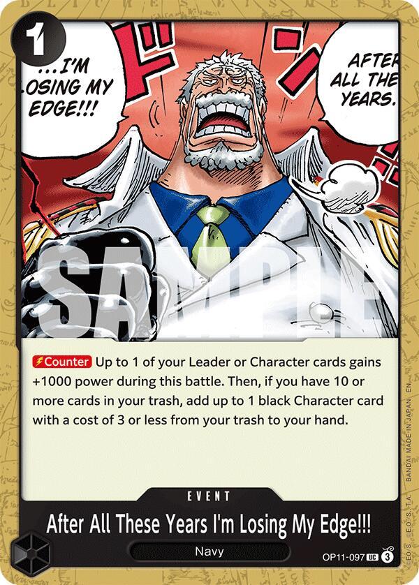 After All These Years Im Losing My Edge onepiece card